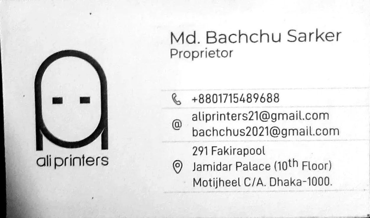 The ALI PRINTERS visiting card of Md. Bachchu Sarker, proprietor, with phone, email and the Motijheel address.